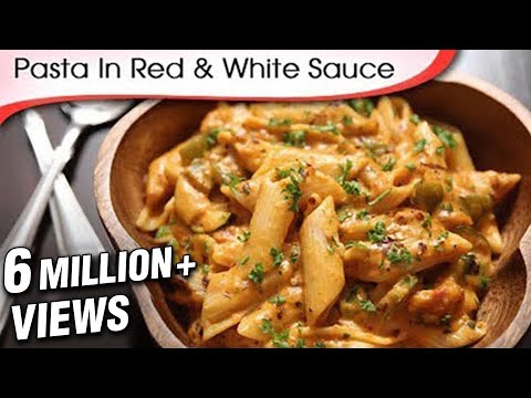 Pasta In Red And White Sauce – Easy To Make Italian Style Pasta With Indian Twist | Ruchi Bharani