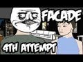 [Funny] FACADE - HOW ABOUT A P*NIS? - 4th Attempt