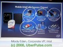 Centrino 2 Launch: the Mobile Intel 45 Express Chipset Centrino 2 Launch: the Mobile Intel 45 Express Chipset