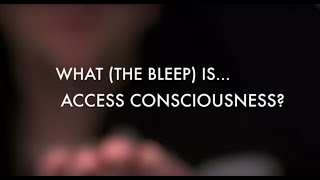 O que é Access Consciousness?