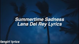 Summertime Sadness  Lana Del Rey Lyrics