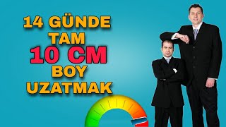 14 GÜNDE TAM 10 CM BOY UZATMAK ( BOY HİLELERİ )