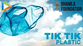Tik Tik Plastic Official Song #BeatPlasticPollutio