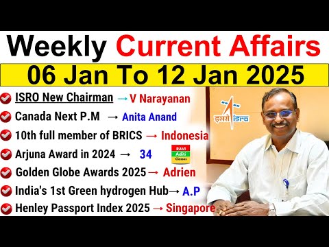 January 2025 Weekly Current Affairs | 06 January to 12 January 2025 |  Current Affairs 2025