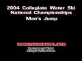 2004 national water ski championships   mens jump