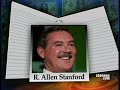 Financier R. Allen Stanford is accused of scamming investors out of nearly $8 billion and misrepresenting how well his firm's investment portfolios had performed in the past. Bob Orr reports.