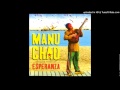 Manu Chao – Mi Vida
