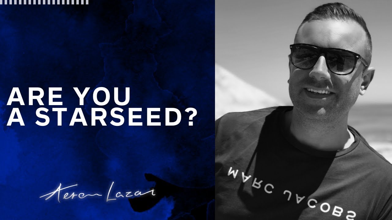 Am I a starseed? What are my Starseed origins? Common characteristics of Starseeds.