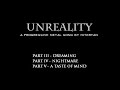 Unreality (Pt III-V) - Original Prog Metal