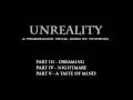 Unreality (Pt III-V) - Original Prog Metal