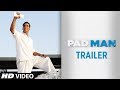 Pad Man Official Trailer