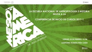 La noción de Mesoamérica. Jesús Jáuregui