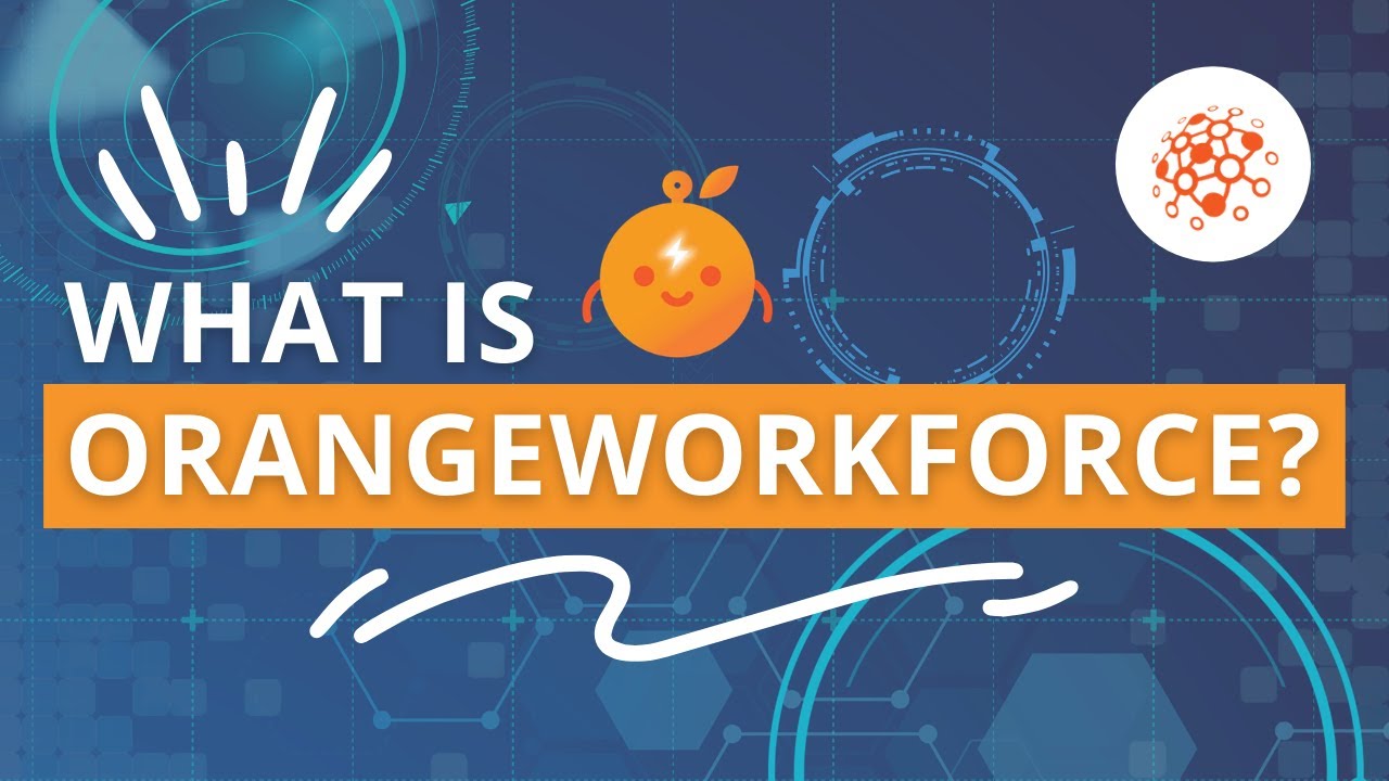 What is OrangeWorkforce? | OrangeFIN Asia