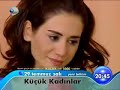 K�c�k Kad?nlar 8.B�l�m Fragman?