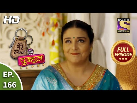 Mere Dad Ki Dulhan - Ep 166 - Full Episode - 26th October, 2020