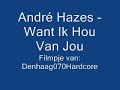 Andr� Hazes - Want Ik Hou Van Jou