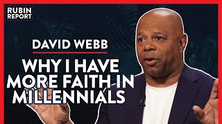 Is There A New Growing Republican Silent Majority? (Pt. 2) | David Webb | POLITICS | Rubin Report