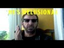 Ringo Starr is Delusional Ringo Starr is Delusional