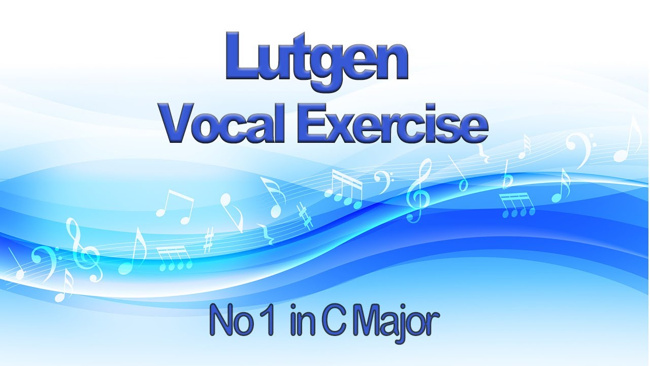 Lutgen Vocal Exercise No1 in C Major