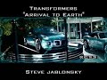 Transformers 2007 - Arrival to Earth