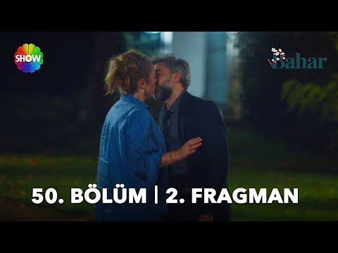 Bahar 50. Bölüm 2. Fragmanı                                                                                                                                                                                                                               