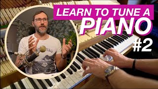 Learn to tune a piano, part 2 // QA & piano tuning details 🎹
