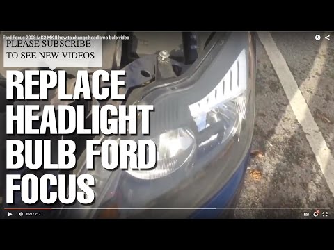 Ford Focus 2008 MK2 MK II how to change headlamp bulb in 2 minutes