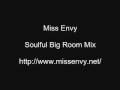 videos de Miss Envy Soulful Big Room Mix - Nov 2008