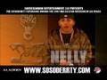 Nelly Promo for The SOSO Derrty Experience