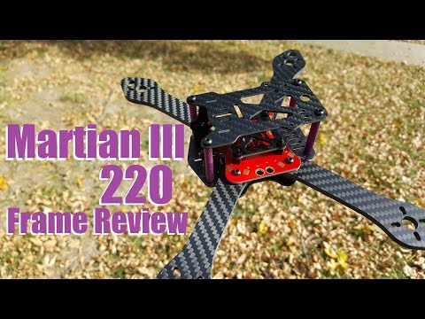 Martian III 220 Frame Review from Banggood