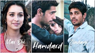 Hamdard Fullscreen Whatsapp Status  Jo Tu Mera Hum