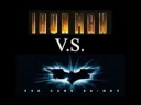 Iron Man v.s The Dark Knight