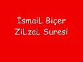 ?smaiL Bi�er ZilzaL Suresi