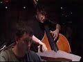 G.Marais Quintet - S.Swallow & R.Garcia-Fons - Part.3 G.Marais Quintet - S.Swallow & R.Garcia-Fons - Part.3
