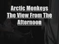Arctic Monkeys - The View From The Afternoon on drums Arctic Monkeys - The View From The Afternoon on drums