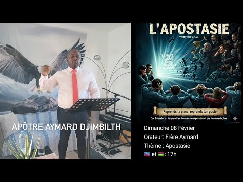 L’Apostasie Apôtre Aymard DJIMBILTH