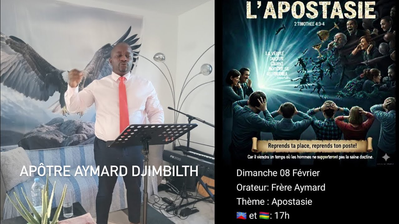 L’Apostasie Apôtre Aymard DJIMBILTH