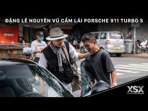Đặng Lê Nguyên Vũ cầm lái Porsche 911 Turbo S hàng hiếm dạo phố cuối tuần tại TP.HCM | XSX