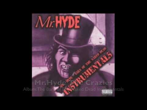 Mr.Hyde The Crazies Instrumental