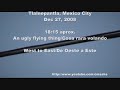 UFO Flying humanoid over Tlalnepantla, Mexico City, Dec 27th 2008