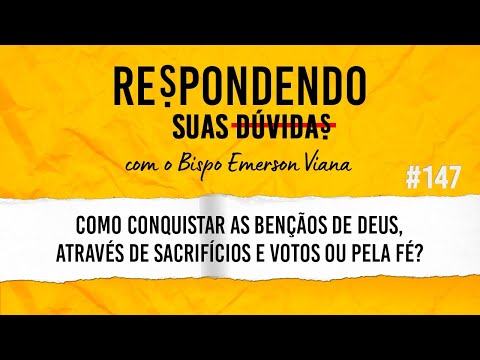 #147 Programa Respondendo Suas Dúvidas