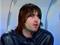 Oasis - NPA Interview 2000 Oasis - NPA Interview 2000