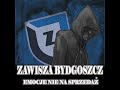 Filmik z najlepszymi vlepkami bydgoskiego ZAWISZY