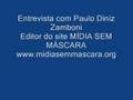 Mídia Sem Máscara ENTREVISTA Paulo Diniz Zamboni Parte I