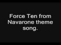 Force Ten from Navarone Theme Song