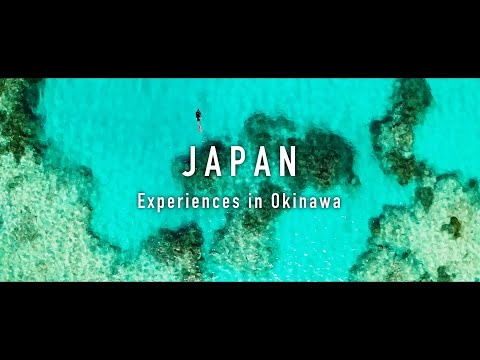 Unveiling a New Japan, Captivating Experience／Okinawa | JNTO