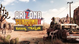 Arizona Sunshine 2 | Reveal CG Trailer [ESRB]