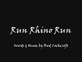Run Rhino Run
