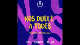 2 - Nos duele a todes