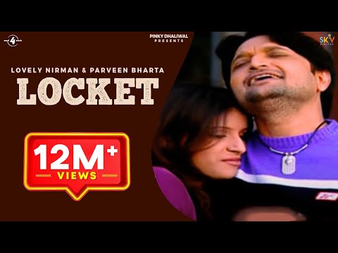 locket - iTunes:- http://itunes.apple.com/us/album/locket/id412904594?ls=1 Song:- Locket, Artist:- Lovely Nirman & Parveen Bharta, Album:- Locket, Lyrics:- Lakhwinder...